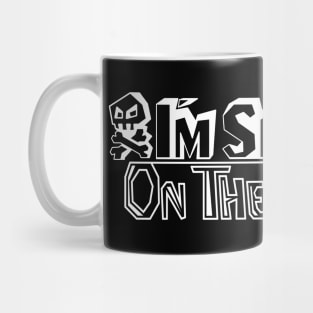 Smiling on the Inside Mug